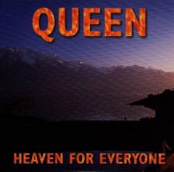 Queen : Heaven for Everyone